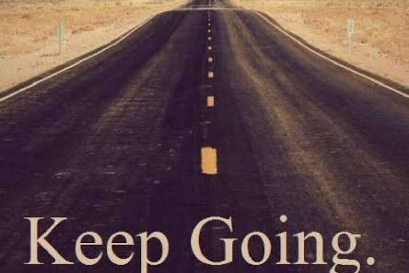 Monday motivation: These quotes on keep going is all you need to kick off February