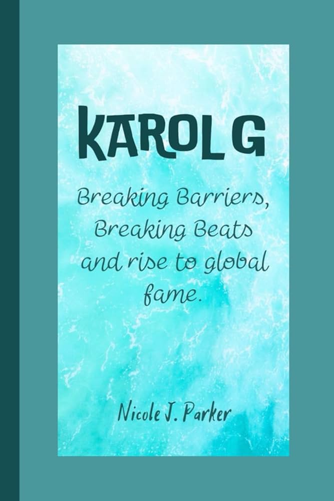 Karol G Makes History as - Breaking Barriers and Building Bridges