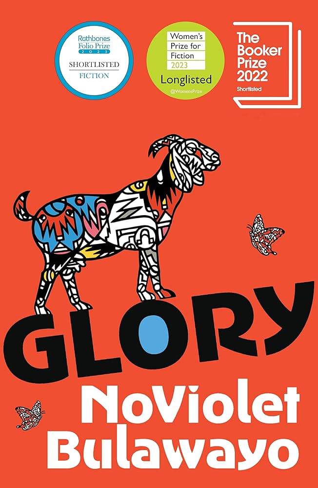 Glory by NoViolet Bulawayo - Destiny the Goat