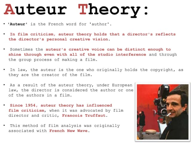 Auteur Theory: The Director as Author