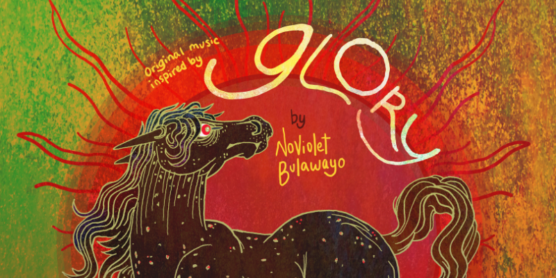 Glory by NoViolet Bulawayo: A Full Review of the Modern African Classic
