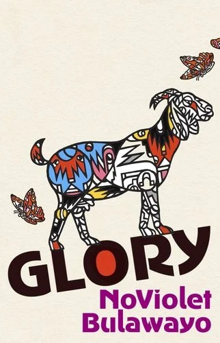 Glory by NoViolet Bulawayo - The Animal Farm Problem