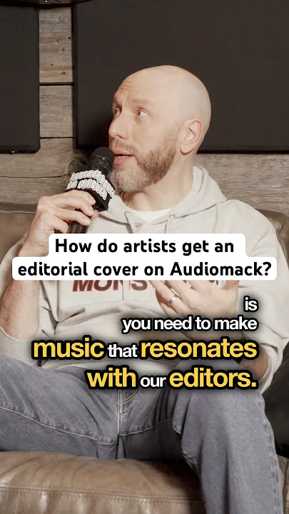 How Audiomack Became Essential to - The Editorial Layer