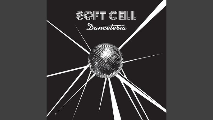 Soft Cell Swan Song - Danceteria: More Than Just a Club