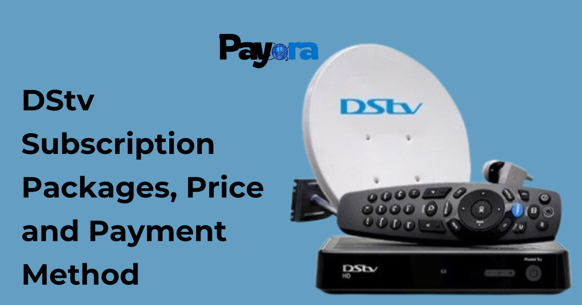 DStv in Nigeria 2026 - How to subscribe and pay