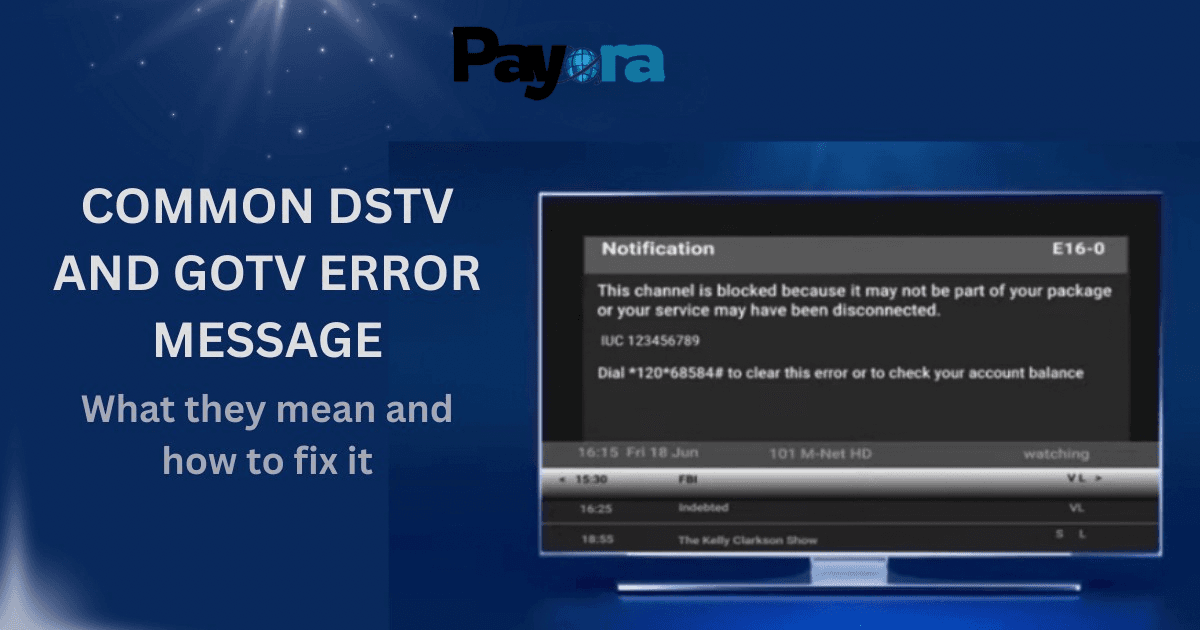 DStv in Nigeria 2026 - Self-service and common error fixes